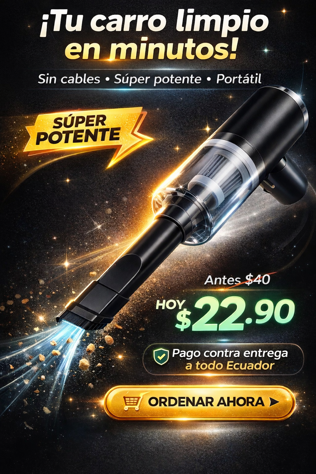 Aspiradora Portátil Compacta. Potente. Siempre lista.